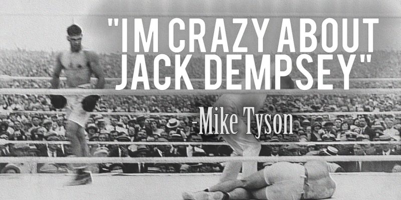 JACK DEMPSEY | The Man Who Inspired MIKE TYSON