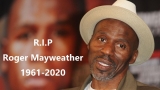A tribute to the legendary Roger Mayweather
